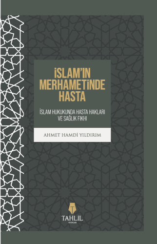 İslam'ın Merhametinde Hasta