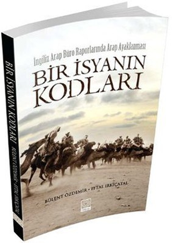 Bir İsyanın Kodları