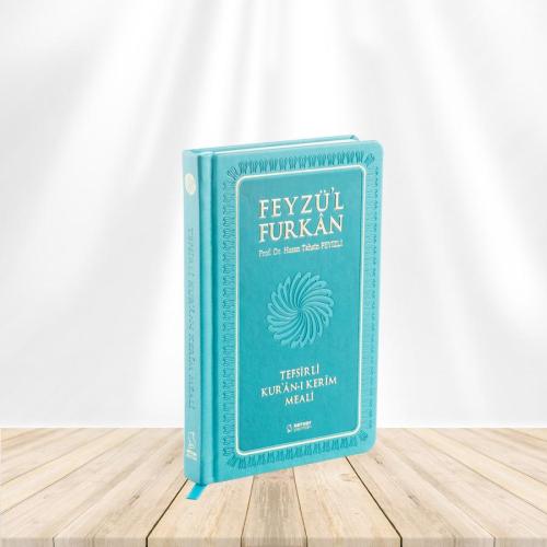 Feyzü'l Furkan Tefsirli Kuran-ı Kerim Meali (Orta Boy - Ciltli) Turkuaz