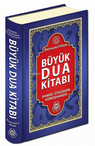 Mecmuatu'l Ahzab Büyük Dua Kitabı