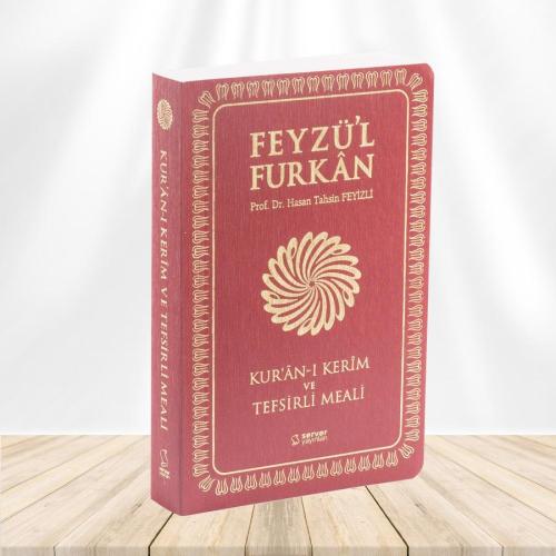 Feyzü'l Furkan Kur'ân-ı Kerîm ve Tefsirli Meali (Büyük Boy - Mushaf ve