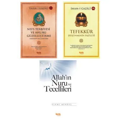 Nefs Terbiyesi - Tefekkür Düşünmenin Fazileti - Allah'ın Nuru ve Tecellileri 3'lü Set