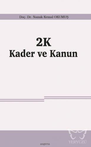 2K Kader ve Kanun