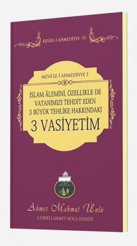 3 Vasiyetim