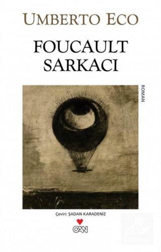 Foucault Sarkacı (Eski Kapak)