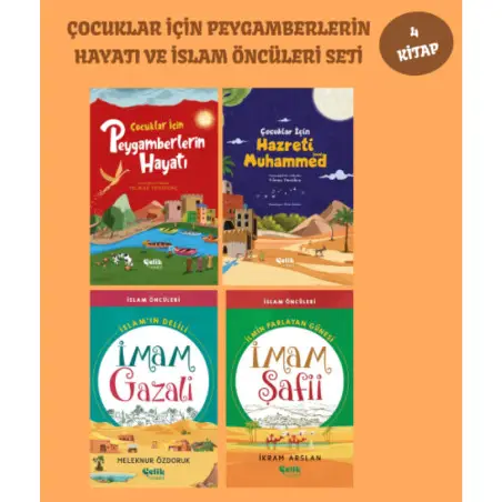 Çocuklar İçin Peygamberlerin Hayatı - Hazreti Muhammed ve İslam Öncüleri Seti 4'lü Set