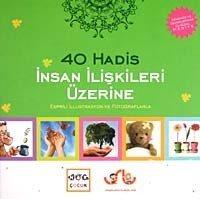 40 Hadis İnsan İlişkileri Üzerine