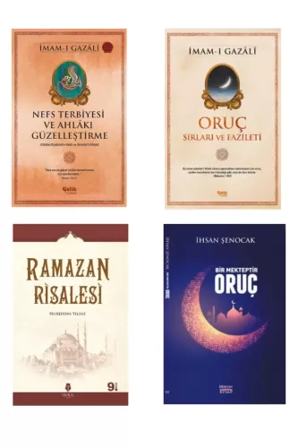 Ramazan Seti - Oruç Sırları ve Fazileti-Ramazan Risalesi-Bir Mekteptir Oruç-Nefs Terbiyesi 4'lü Set