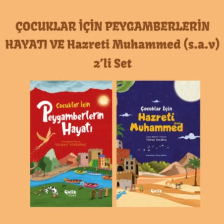 Çocuklar İçin Peygamberlerin Hayatı ve Hazreti Muhammed (s.a.v) 2'li S