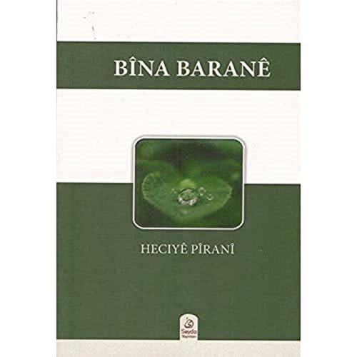Bina Barane
