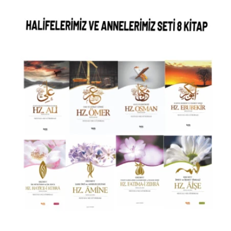 Mustafa Necati Bursalı Serisi Halifelerimiz ve Annelerimiz Seti 8 Kitap