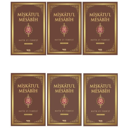 Mişkâtu'l Mesâbîh Takım 6 Cilt