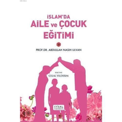 İslam'da Aile ve Çocuk Eğitimi