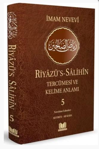 Riyazüs Salihin Tercümesi Kelime Manalı 5.Cilt