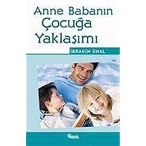 Anne Babanın Çocuğa Yaklaşımı