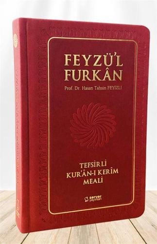 Feyzü'l Furkan Tefsirli Kuran-ı Kerim Meali (Orta Boy - Ciltli) Bordo