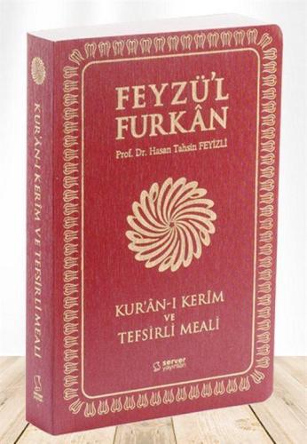 Feyzü'l Furkan Kuran-ı Kerim ve Tefsirli Meali Mushaflı (Büyük Boy Karton Kapak) Bordo