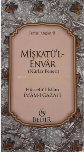 Mişkatü'l-Envar Nurlar Feneri