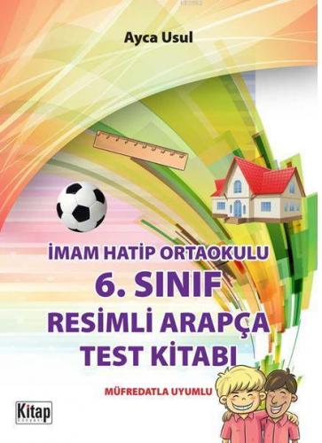 6. Sınıf Resimli Arapça Test Kitabı / Yeni Müfredat