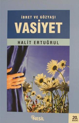 İbret ve Gözyaşı Vasiyet