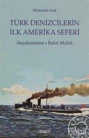 Türk Denizcilerin İlk Amerika Seferi