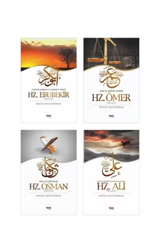 Mustafa Necati Bursalı - 4 Büyük Halife - Hz. Ebubekir - Hz. Ömer - Hz. Osman - Hz. Ali - Halifeler