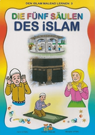 Almanca Boyamalı İslamın Şartları - Die Fünf Saulen Des Islam