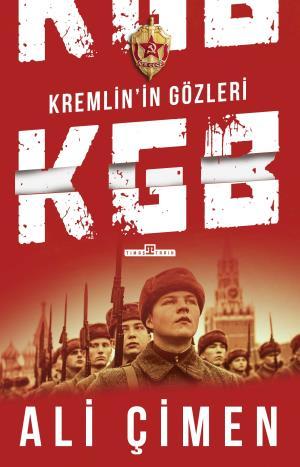 KGB Kremlin'in Gözleri
