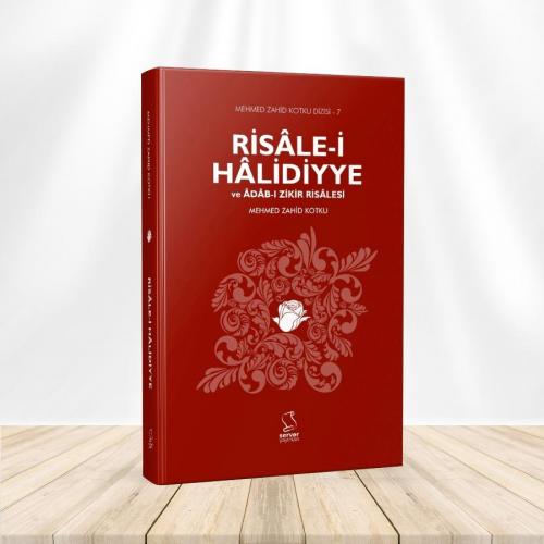 Risale-i Halidiyye ve Adab-ı Zikir Risalesi
