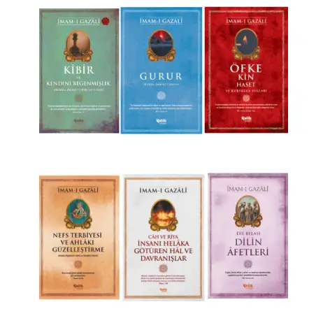 imam Gazali Serisi Gurur-Kibir-Nefs Terbiyesi-Cah ve Riya-Öfke ve Kin-