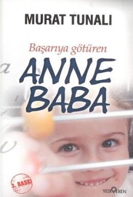 Başarıya Götüren Anne Baba