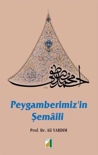 Peygamberimiz'in Şemaili