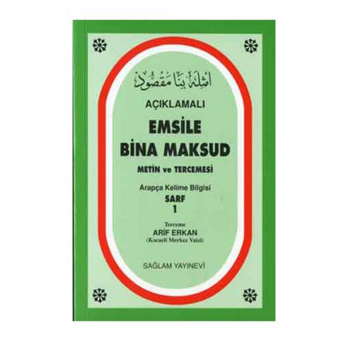 Açıklamalı Emsile Bina Maksud