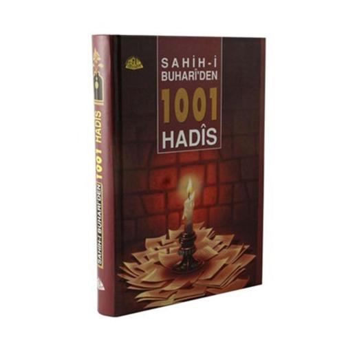 1001 Hadis / Sahih- i Buhari'den