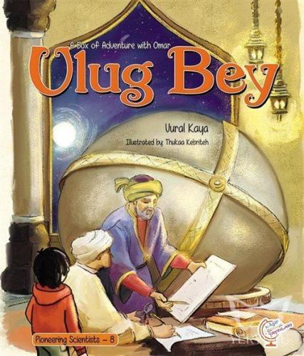 A Box of Adventure with Omar: Ulug Bey Pioneering Scientists - 8