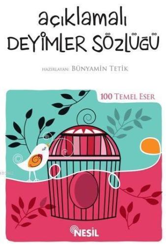 Açıklamalı Deyimler Sözlüğü
