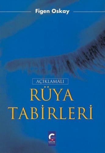 Açıklamalı Rüya Tabirleri