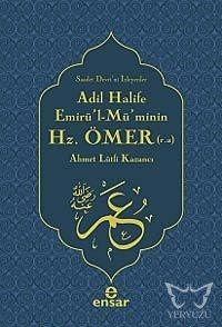Adil Halife Emirül-Müminin Hz. Ömer (r.a.)