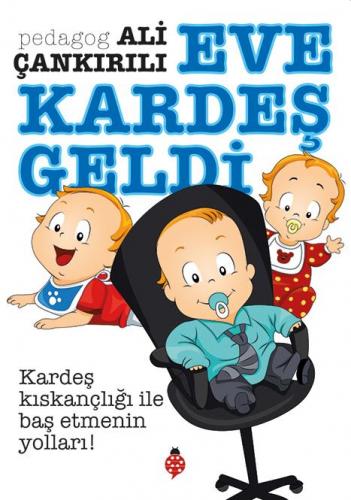 Eve Kardeş Geldi