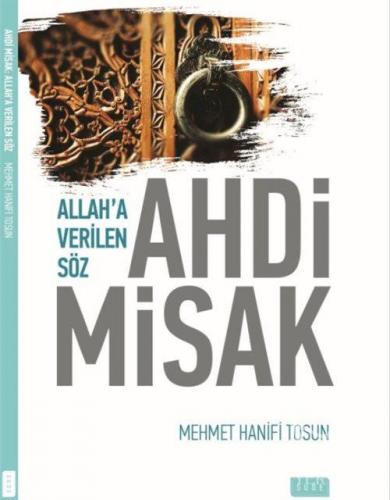 Ahdi Misak/Allah'a Verilen Söz