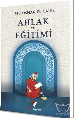 Ahlak ve Eğitimi