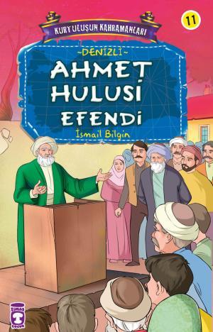 Ahmet Hulusi Efendi - Kurtuluşun Kahramanları 2 (11)