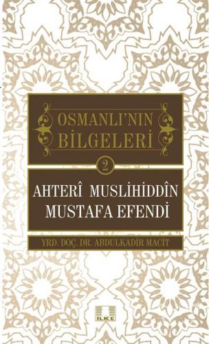 Ahteri Muslihiddin Mustafa Efendi