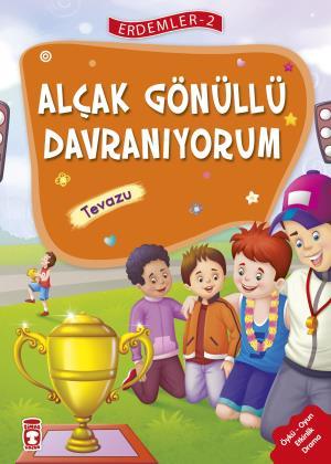 Alçak Gönüllü Davranıyorum - Erdemler 2