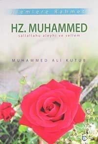 Alemlere Rahmet Hz. Muhammed (s.a.v.)