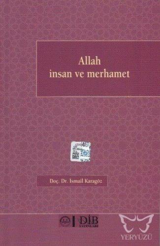 Allah İnsan Ve Merhamet