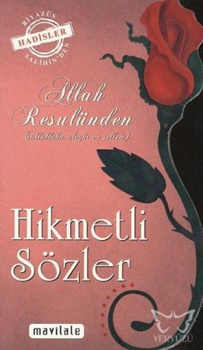 Allah Resulünden Hikmetli Sözler (Özel Kesim)