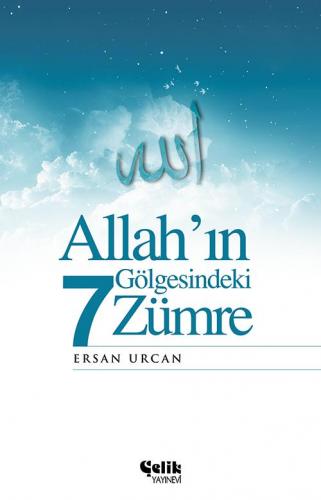 Allah'In Gölgesindeki 7 Zümre