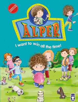 Alper I Want To Win All The Time! - Alper Her Zaman Kazanmak İstiyorum! (İngilizce)