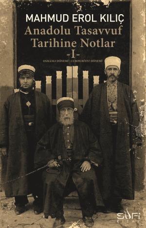 Anadolu Tasavvuf Tarihine Notlar I